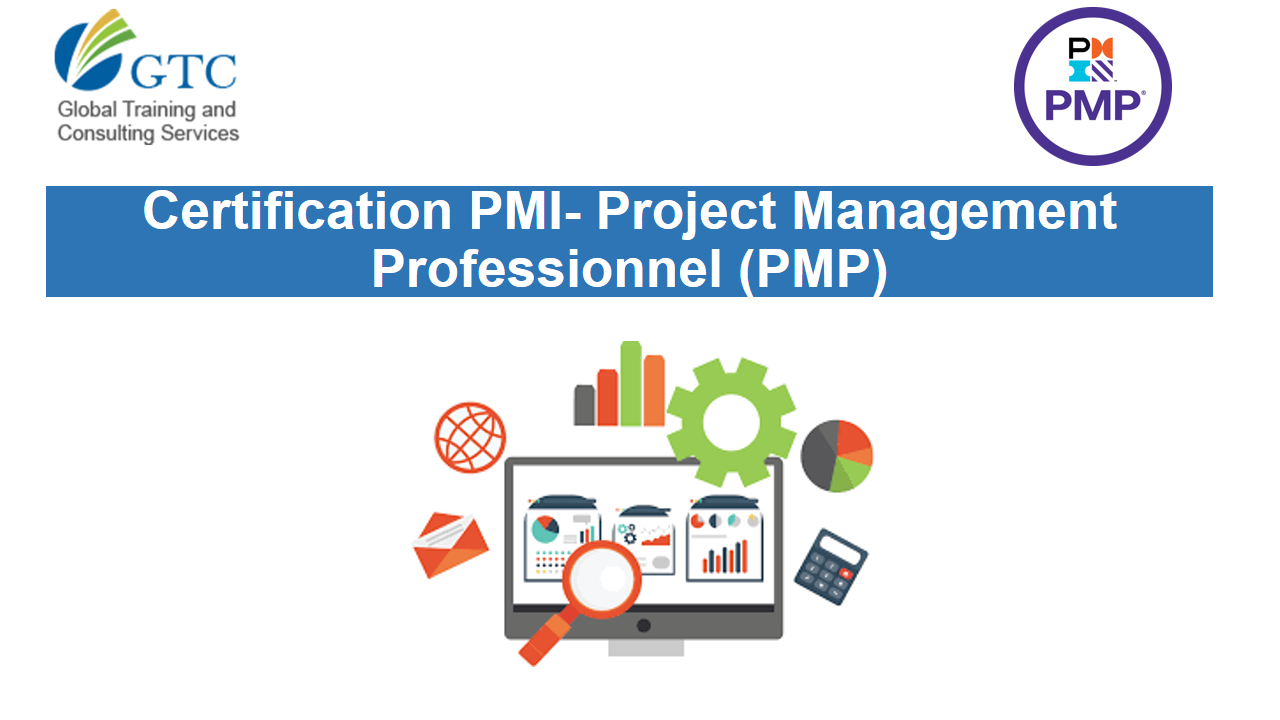 Certification PMI- Project Management Professionnel (PMP)